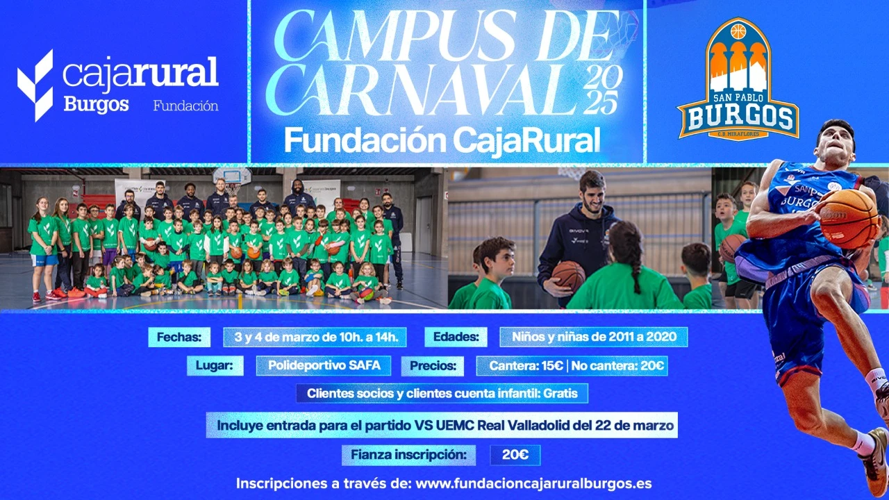 Campus de Baloncesto de Carnaval de Fundación Caja Rural y San Pablo Burgos 2025