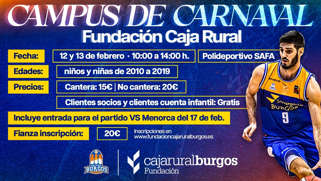 Campus de Baloncesto de Carnaval de Fundación Caja Rural y San Pablo Burgos