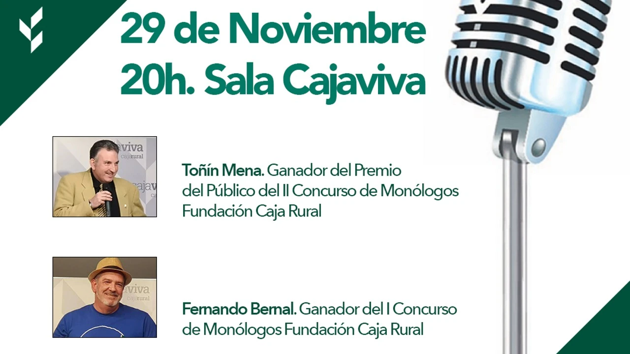 Monólogos de Toñín y de Fernando Bernal